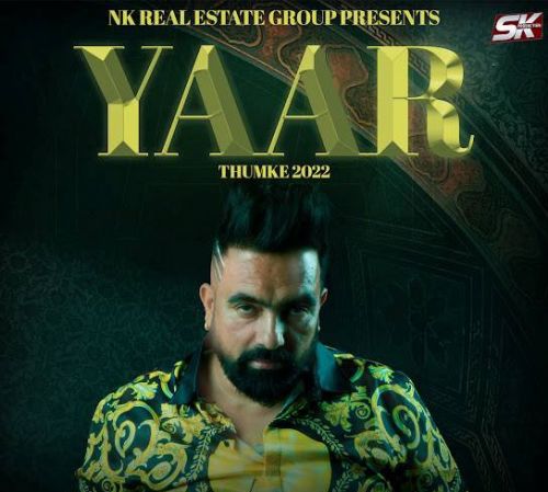 Yaar (Thumke 2022) Sonu Dhillon mp3 song ringtone, Yaar (Thumke 2022) Sonu Dhillon Ringtone Download - RiskyJatt.Com