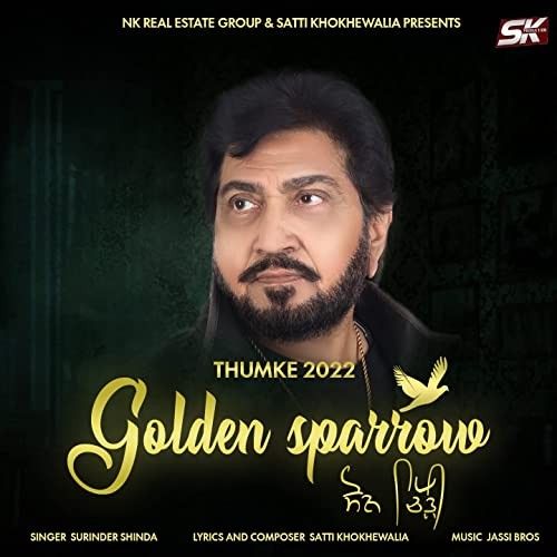 Golden Sparrow (Thumke 2022) Surinder Shinda mp3 song ringtone, Golden Sparrow (Thumke 2022) Surinder Shinda Ringtone Download - RiskyJatt.Com