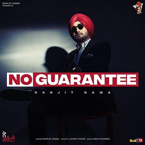 No Guarantee Ranjit Bawa mp3 song ringtone, No Guarantee Ranjit Bawa Ringtone Download - RiskyJatt.Com