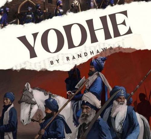 Yodhe Randhawa mp3 song ringtone, Yodhe Randhawa Ringtone Download - RiskyJatt.Com