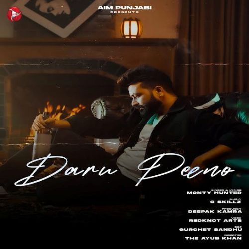 Daaru Peeno Monty Hunter mp3 song ringtone, Daaru Peeno Monty Hunter Ringtone Download - RiskyJatt.Com