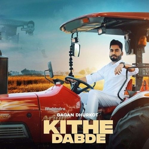 Kithe Dabde Gagan Dhurkot mp3 song ringtone, Kithe Dabde Gagan Dhurkot Ringtone Download - RiskyJatt.Com