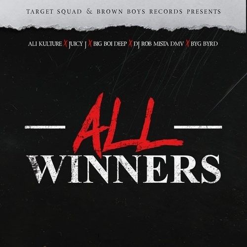 All Winners Ali Kulture, Big Boi Deep, Byg Byrd, Dj Rob Mista DMV mp3 song ringtone, All Winners Ali Kulture, Big Boi Deep, Byg Byrd, Dj Rob Mista DMV Ringtone Download - RiskyJatt.Com