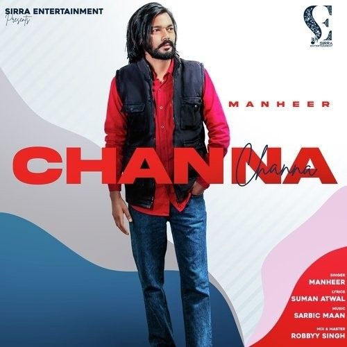 Channa Manheer mp3 song ringtone, Channa Manheer Ringtone Download - RiskyJatt.Com