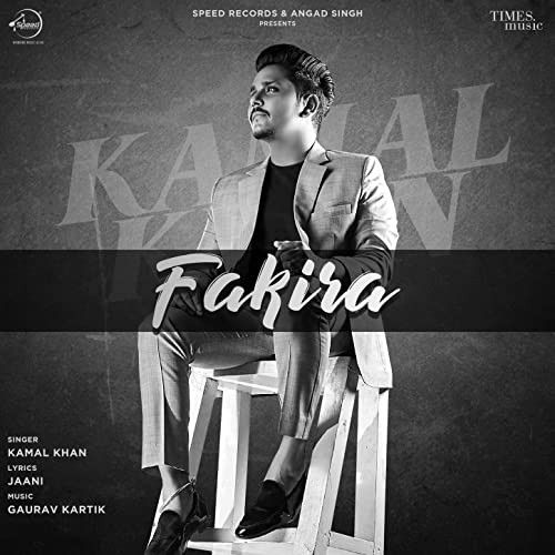 Fakira Kamal Khan mp3 song ringtone, Fakira Kamal Khan Ringtone Download - RiskyJatt.Com