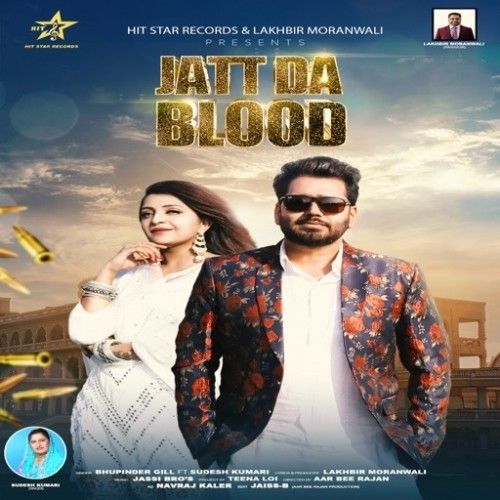 Jatt Da Blood Bhupinder Gill mp3 song ringtone, Jatt Da Blood Bhupinder Gill Ringtone Download - RiskyJatt.Com