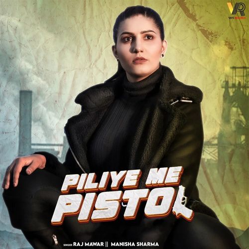 Piliye Me Pistol Raj Mawar, Manisha Sharma mp3 song ringtone, Piliye Me Pistol Raj Mawar, Manisha Sharma Ringtone Download - RiskyJatt.Com