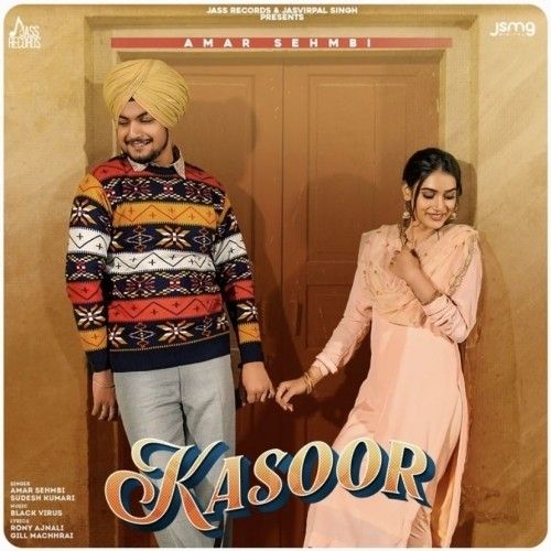 Kasoor Amar Sehmbi mp3 song ringtone, Kasoor Amar Sehmbi Ringtone Download - RiskyJatt.Com