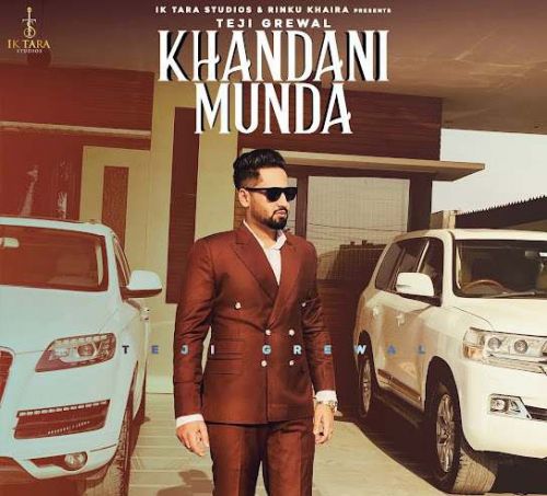 Khandani Munda Teji Grewal mp3 song ringtone, Khandani Munda Teji Grewal Ringtone Download - RiskyJatt.Com