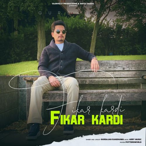 Fikar Kardi Gursajan Randhawa mp3 song ringtone, Fikar Kardi Gursajan Randhawa Ringtone Download - RiskyJatt.Com