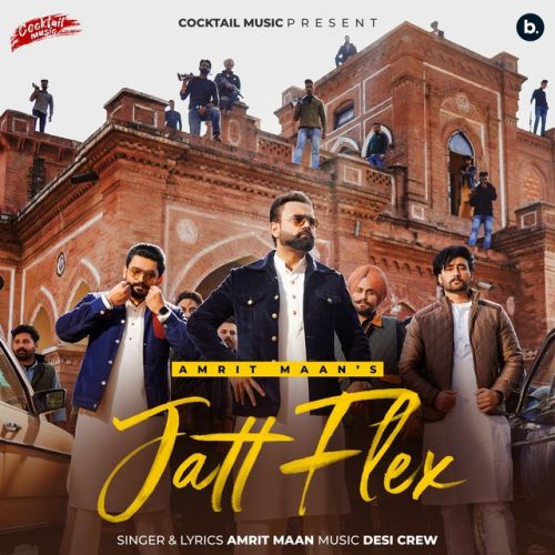 Jatt Flex Amrit Maan mp3 song ringtone, Jatt Flex Amrit Maan Ringtone Download - RiskyJatt.Com