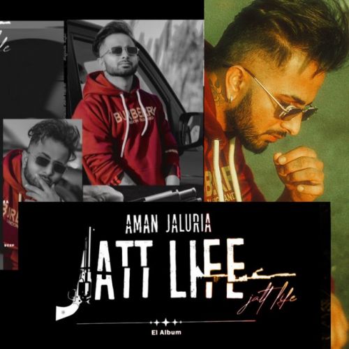 Duniya Aman Jaluria mp3 song ringtone, Jatt Life (EP) Aman Jaluria Ringtone Download - RiskyJatt.Com