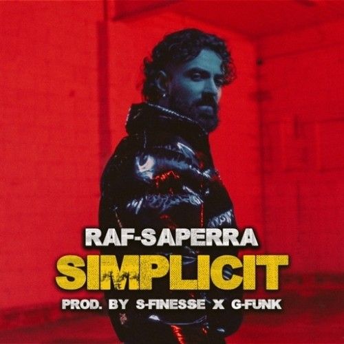 Simplicit Raf Saperra mp3 song ringtone, Simplicit Raf Saperra Ringtone Download - RiskyJatt.Com