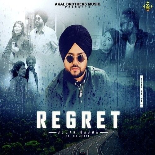 Regret Joban Bajwa mp3 song ringtone, Regret Joban Bajwa Ringtone Download - RiskyJatt.Com