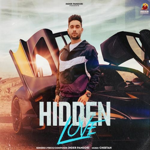 Hidden Love Inder Pandori mp3 song ringtone, Hidden Love Inder Pandori Ringtone Download - RiskyJatt.Com