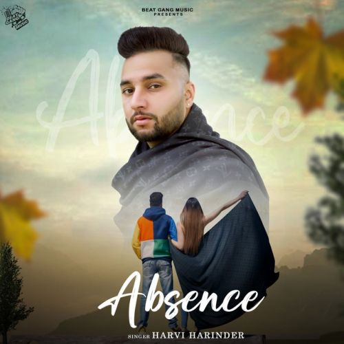 Absence Harvi Harinder mp3 song ringtone, Absence Harvi Harinder Ringtone Download - RiskyJatt.Com