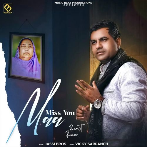 Miss You Maa Ranjit Rana mp3 song ringtone, Miss You Maa Ranjit Rana Ringtone Download - RiskyJatt.Com