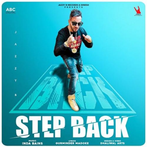 Step Back Jazzy B mp3 song ringtone, Step Back Jazzy B Ringtone Download - RiskyJatt.Com