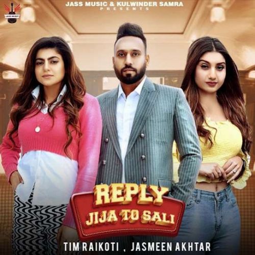 Reply Jija To Sali Tim Raikoti, Jasmeen Akhtar mp3 song ringtone, Reply Jija To Sali Tim Raikoti, Jasmeen Akhtar Ringtone Download - RiskyJatt.Com