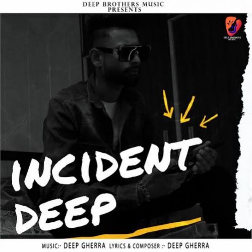 Incident Deep Gherra mp3 song ringtone, Incident Deep Gherra Ringtone Download - RiskyJatt.Com