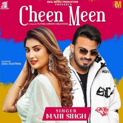 Cheen Meen Mani Singh mp3 song ringtone, Cheen Meen Mani Singh Ringtone Download - RiskyJatt.Com