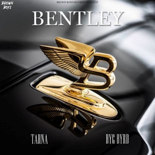 Bentley Tarna, Byg Byrd mp3 song ringtone, Bentley Tarna, Byg Byrd Ringtone Download - RiskyJatt.Com