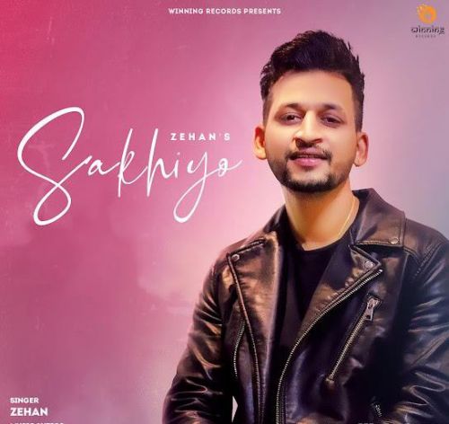 Sakhiyo Zehan mp3 song ringtone, Sakhiyo Zehan Ringtone Download - RiskyJatt.Com