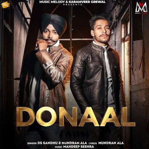 Donaal DS Sandhu mp3 song ringtone, Donaal DS Sandhu Ringtone Download - RiskyJatt.Com