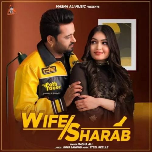 Wife Sharab Masha Ali mp3 song ringtone, Wife Sharab Masha Ali Ringtone Download - RiskyJatt.Com