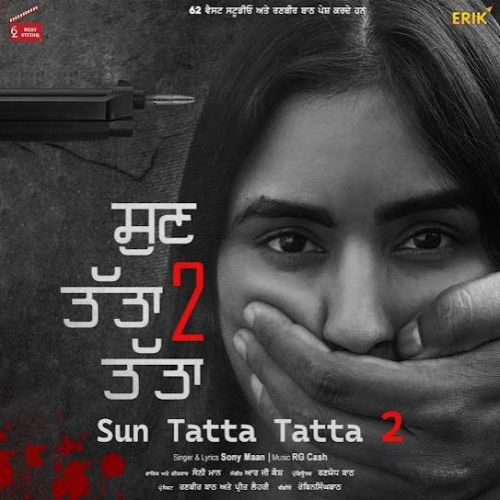 Sun Tatta Tatta 2 Sony Maan mp3 song ringtone, Sun Tatta Tatta 2 Sony Maan Ringtone Download - RiskyJatt.Com