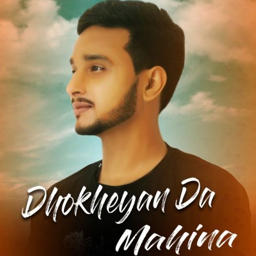 Dhokheyan da Mahina Shakil mp3 song ringtone, Dhokheyan Da Mahina Shakil Ringtone Download - RiskyJatt.Com