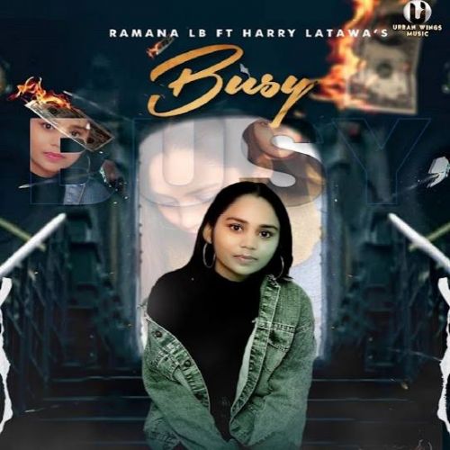 Busy Ramana Lb mp3 song ringtone, Busy Ramana Lb Ringtone Download - RiskyJatt.Com