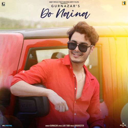 Do Naina Gurnazar mp3 song ringtone, Do Naina Gurnazar Ringtone Download - RiskyJatt.Com