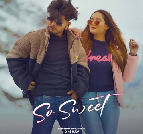 So Sweet D Shav mp3 song ringtone, So Sweet D Shav Ringtone Download - RiskyJatt.Com