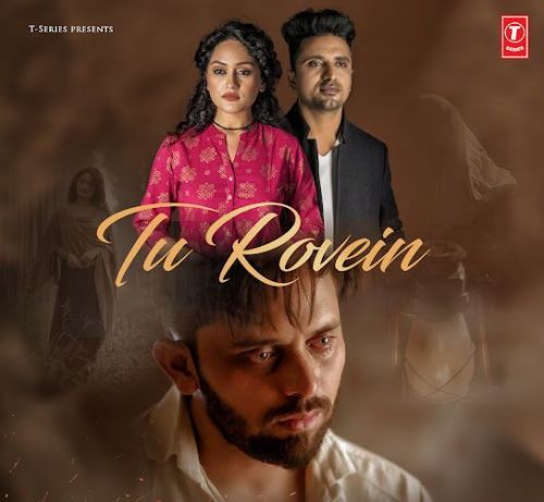 Tu Rovein Amit Mutreja mp3 song ringtone, Tu Rovein Amit Mutreja Ringtone Download - RiskyJatt.Com