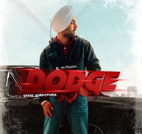 Dodge Gaggu Gurditpuria mp3 song ringtone, Dodge Gaggu Gurditpuria Ringtone Download - RiskyJatt.Com