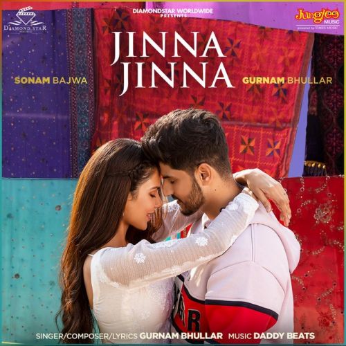 Jinna Jinna Gurnam Bhullar mp3 song ringtone, Jinna Jinna Gurnam Bhullar Ringtone Download - RiskyJatt.Com