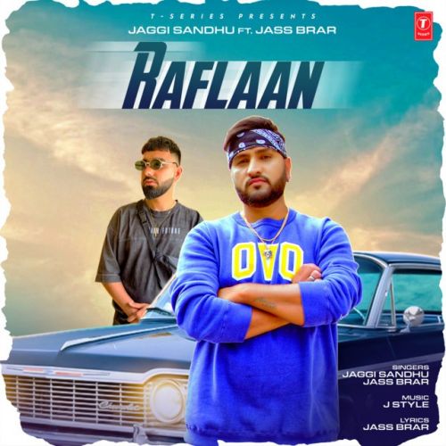 Raflaan Jaggi Sandhu, Jass Brar mp3 song ringtone, Raflaan Jaggi Sandhu, Jass Brar Ringtone Download - RiskyJatt.Com