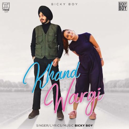 Khand Wargi Bicky Boy mp3 song ringtone, Khand Wargi Bicky Boy Ringtone Download - RiskyJatt.Com