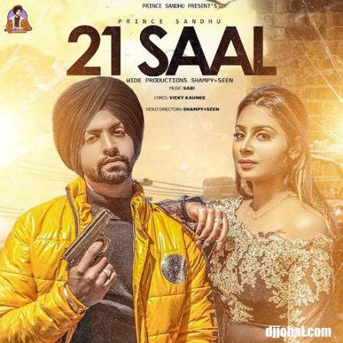 21 Saal Prince Sandhu mp3 song ringtone, 21 Saal Prince Sandhu Ringtone Download - RiskyJatt.Com