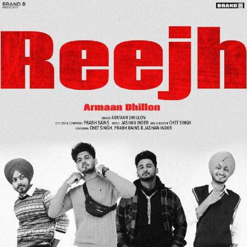 Reejh Armaan Dhillon mp3 song ringtone, Reejh Armaan Dhillon Ringtone Download - RiskyJatt.Com