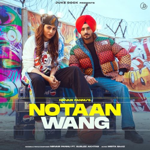 Notaan Wang Nirvair Pannu mp3 song ringtone, Notaan Wang Nirvair Pannu Ringtone Download - RiskyJatt.Com