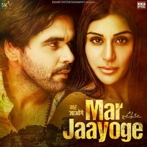 Mar Jaayoge Ninja mp3 song ringtone, Mar Jaayoge Ninja Ringtone Download - RiskyJatt.Com