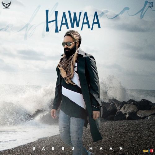 Hawaa Babbu Maan mp3 song ringtone, Hawaa Babbu Maan Ringtone Download - RiskyJatt.Com