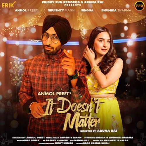 It Doesnt Matter Anmol Preet mp3 song ringtone, It Doesnt Matter Anmol Preet Ringtone Download - RiskyJatt.Com