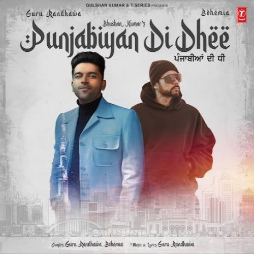 Punjabiyan Di Dhee Guru Randhawa, Bohemia mp3 song ringtone, Punjabiyan Di Dhee Guru Randhawa, Bohemia Ringtone Download - RiskyJatt.Com