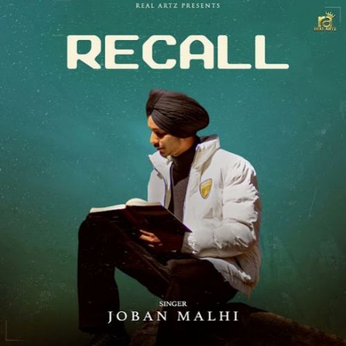 Recall Joban Malhi mp3 song ringtone, Recall Joban Malhi Ringtone Download - RiskyJatt.Com