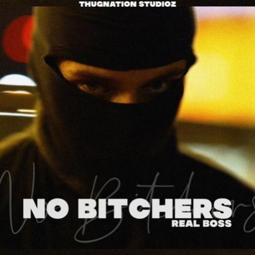 No Bitches Real Boss mp3 song ringtone, No Bitches Real Boss Ringtone Download - RiskyJatt.Com