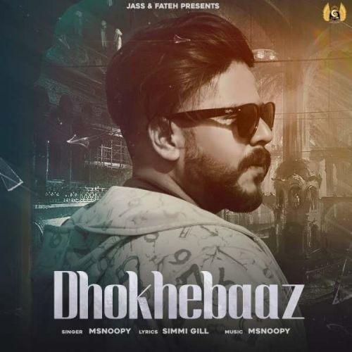 Dhokhebaaz Msnoopy mp3 song ringtone, Dhokhebaaz Msnoopy Ringtone Download - RiskyJatt.Com