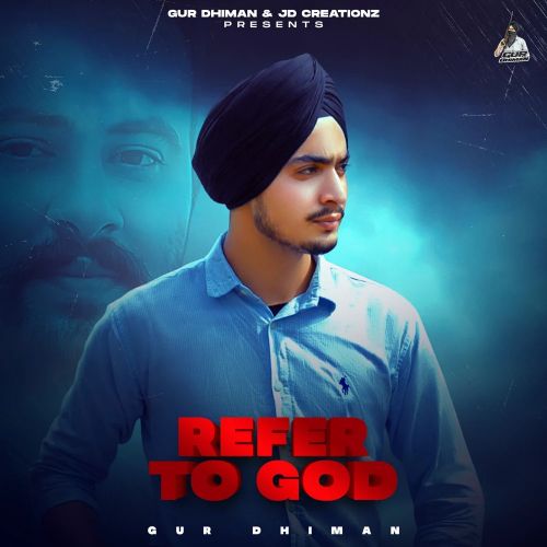 RTG (Refer to God) Gur Dhiman mp3 song ringtone, Refer to God Gur Dhiman Ringtone Download - RiskyJatt.Com